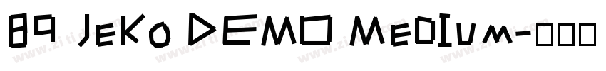 89 Jeko DEMO Medium字体转换
